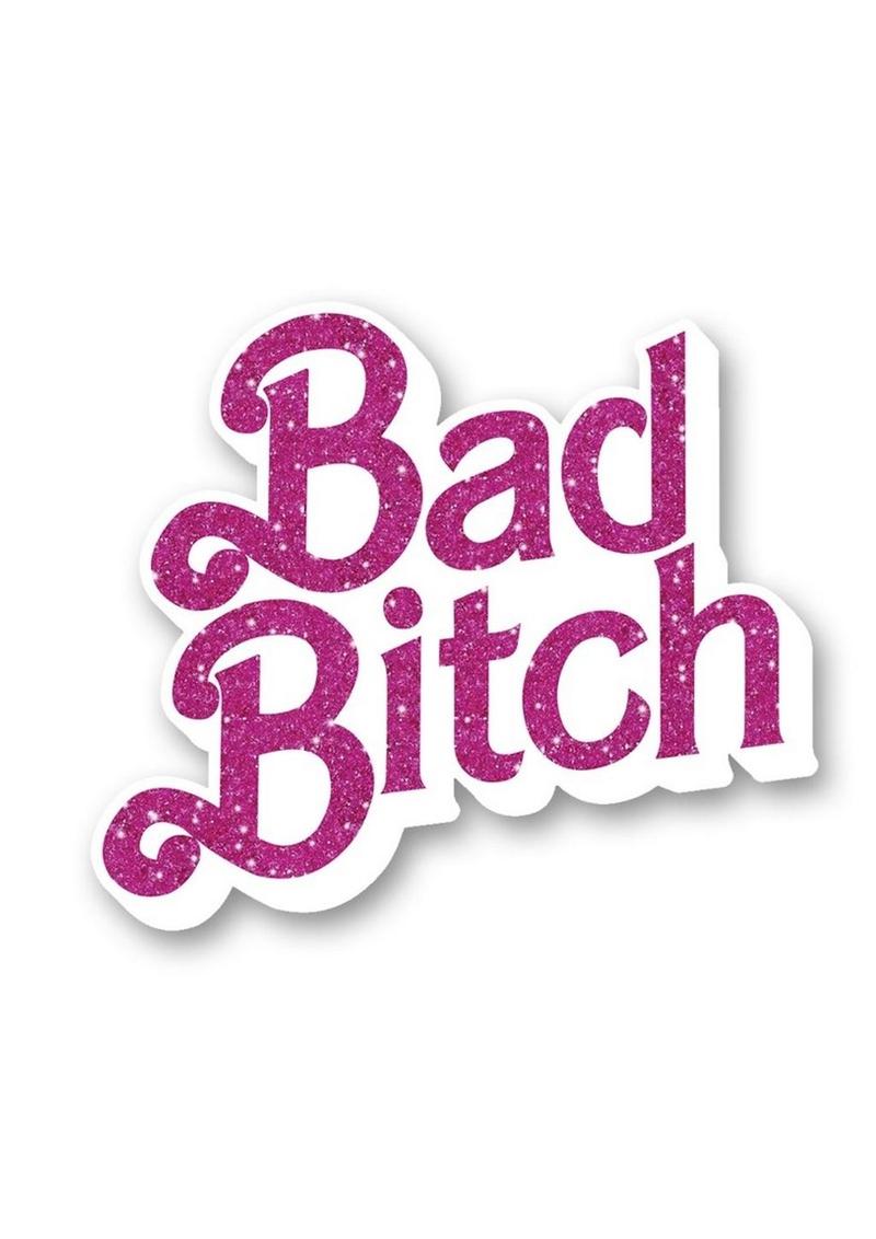 Bad Bitch Enamel Pin