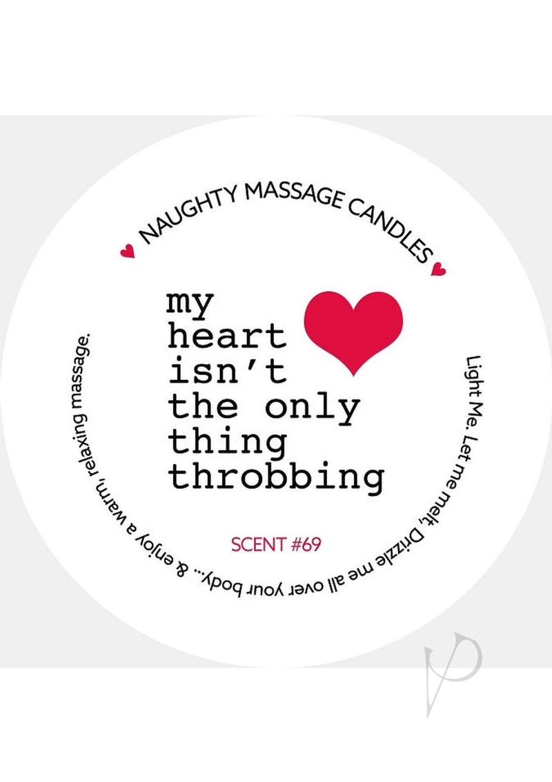 Kama Sutra Naughty Massage Candle My Heart Isn't The Only Thing Throbbing - 1.7oz